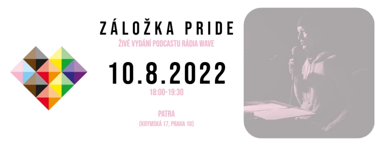 Obrazový doprovod k akci Záložka pride – živé vysílání podcastu Radia Wave